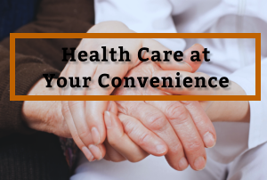 health-care-at-your-convenience